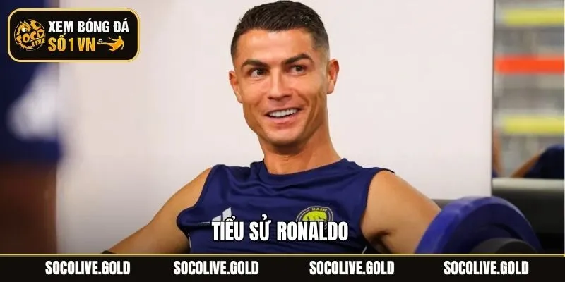 Tiểu Sử Ronaldo